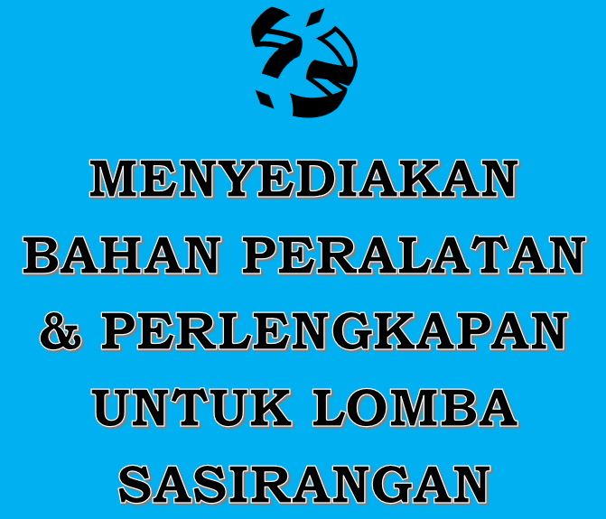 Menyediakan Peralatan dan Perlengkapan Lomba Sasirangan