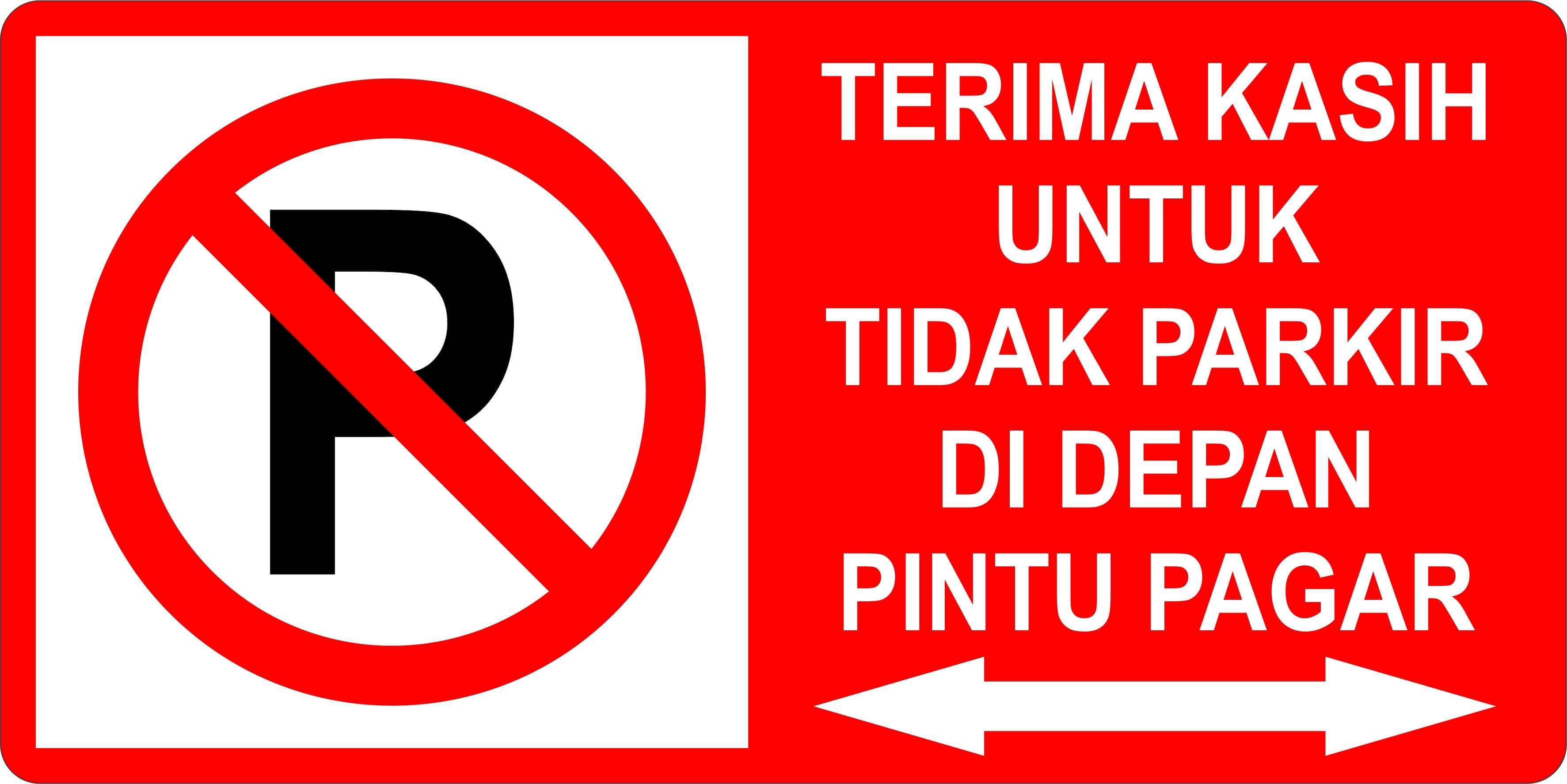 Plang Dilarang Parkir