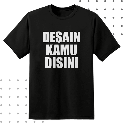 Baju + Sablon