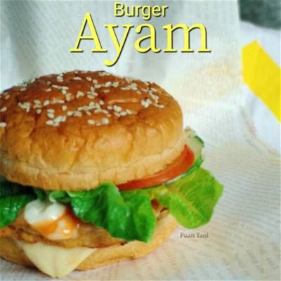 BURGER ISI AYAM