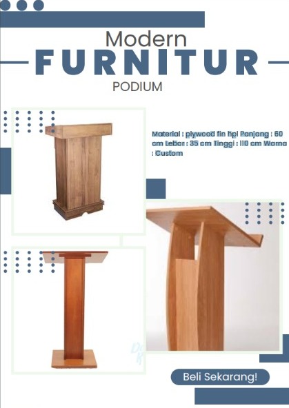 PODIUM COSTUM "MODERN FURNITUR" (UNTUK KANTOR, PERPUSTAKAAN, HOTEL)