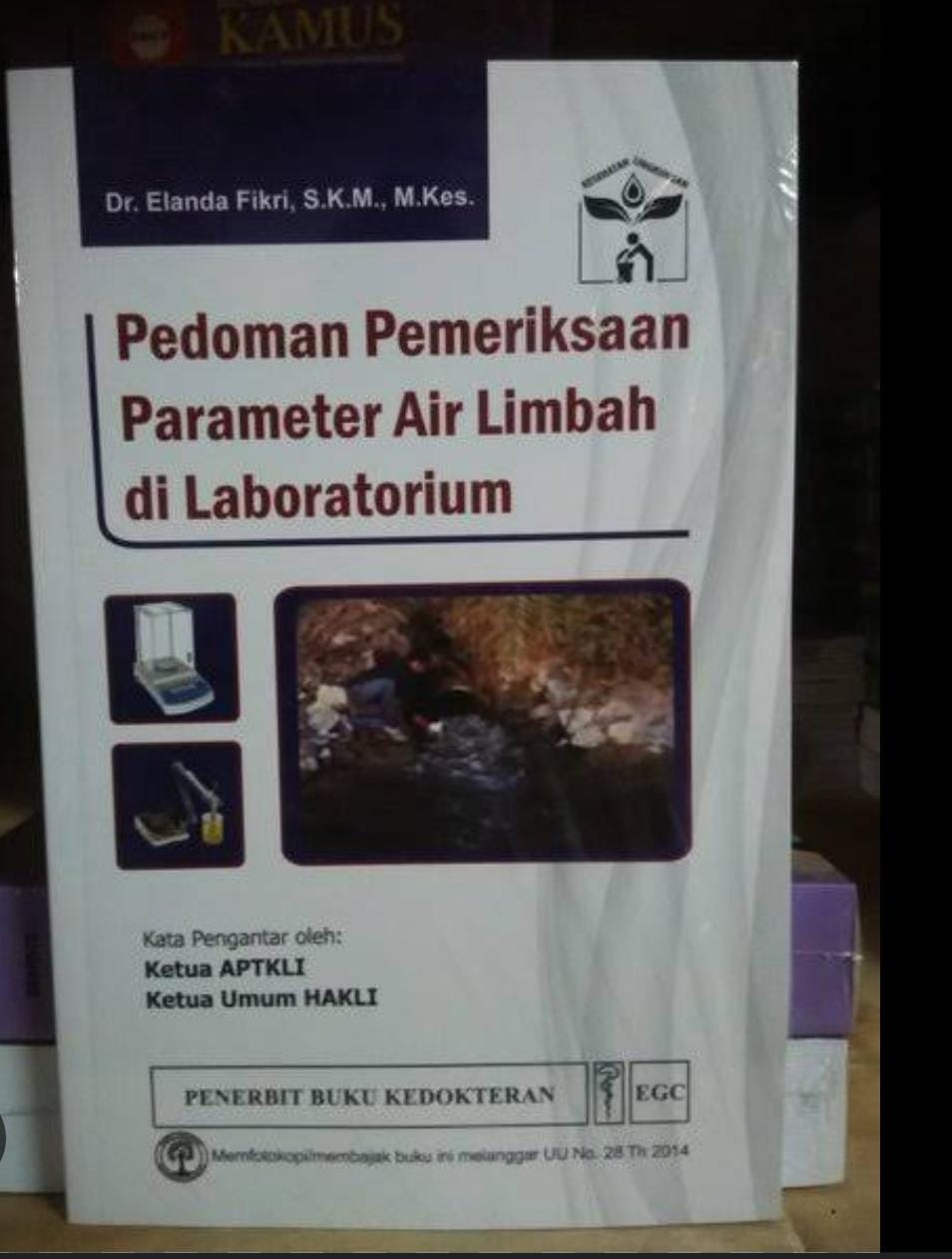 Buku Pedoman Pemeriksaan Parameter Air Limbah di Laboratorium