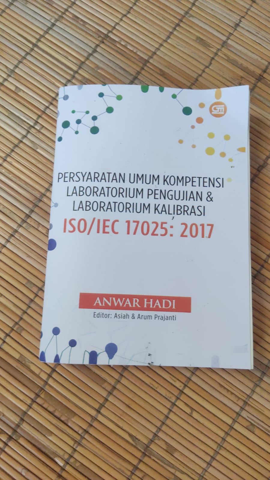 Buku Persyaratan Umum Kompetensi Laboratorium  Pengujian dan Laboratorium Kalibrasi