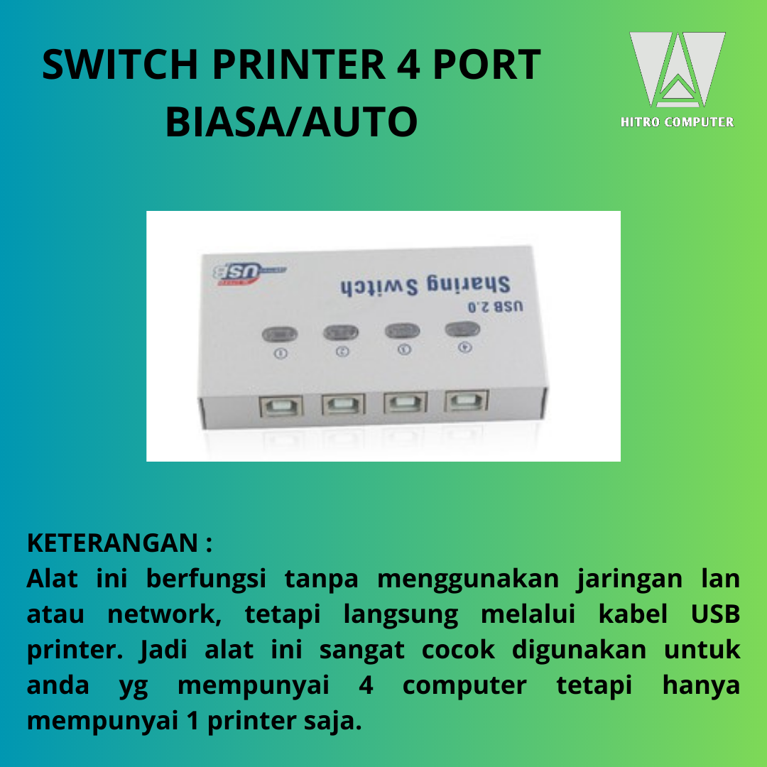 SWITCH PRINTER 4 PORT BIASA/AUTO