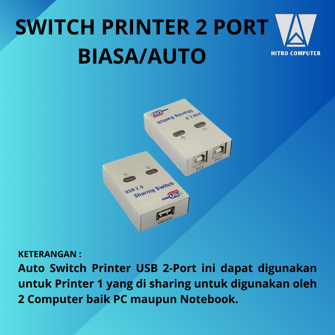 SWITCH PRINTER 2 PORT BIASA/AUTO