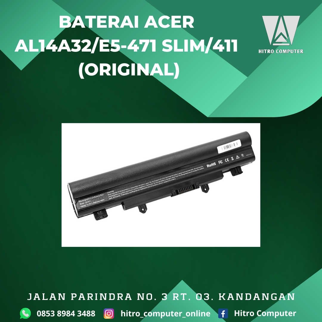 BATERAI ACER AL14A32/E5-471 SLIM/411 (ORIGINAL)  