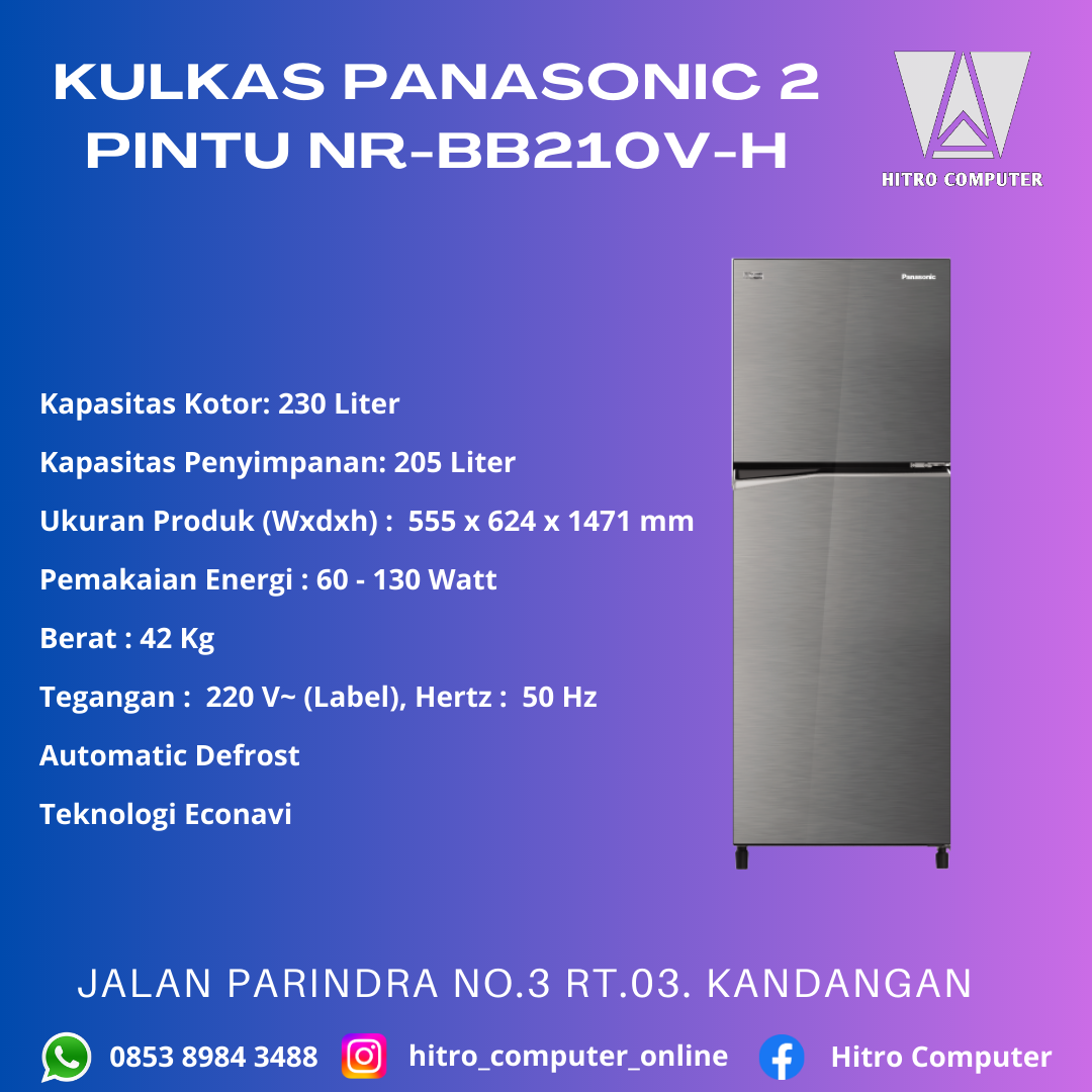 KULKAS PANASONIC 2 PINTU NR-BB210V-H