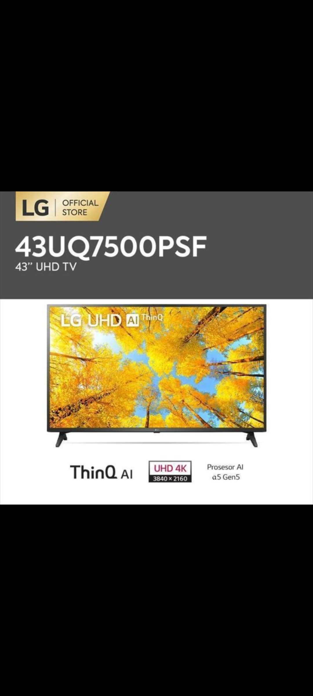 TV LG 43 INC 43UQ7500UHD SMART TV DIGITAL + bracket + pemasangan instalasi 