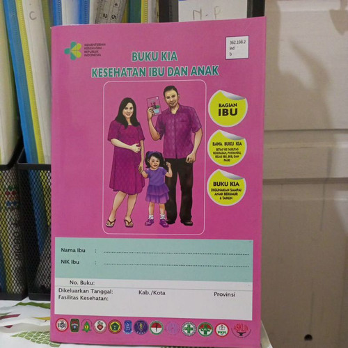 BUKU KIA (Kesehatan Ibu dan Anak)