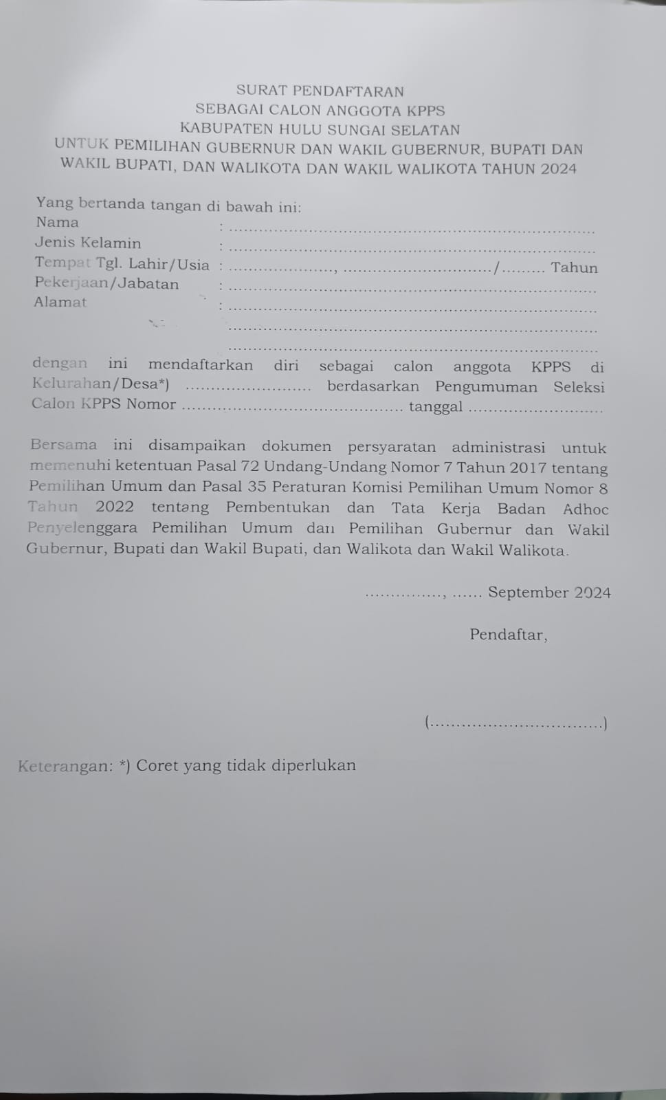 FOTOCOPY SURAT PENDAFTARAN SEBAGAI CALON ANGGOTA KPPS KABUPATEN HULU SUNGAI SELATAN UNTUK PEMILIHAN GUBERNUR DAN WAKIL GUBERNUR, BUPATI DAN WAKIL BUPATI, DAN WALIKOTA DAN WALIKOTA TAHUN 2024