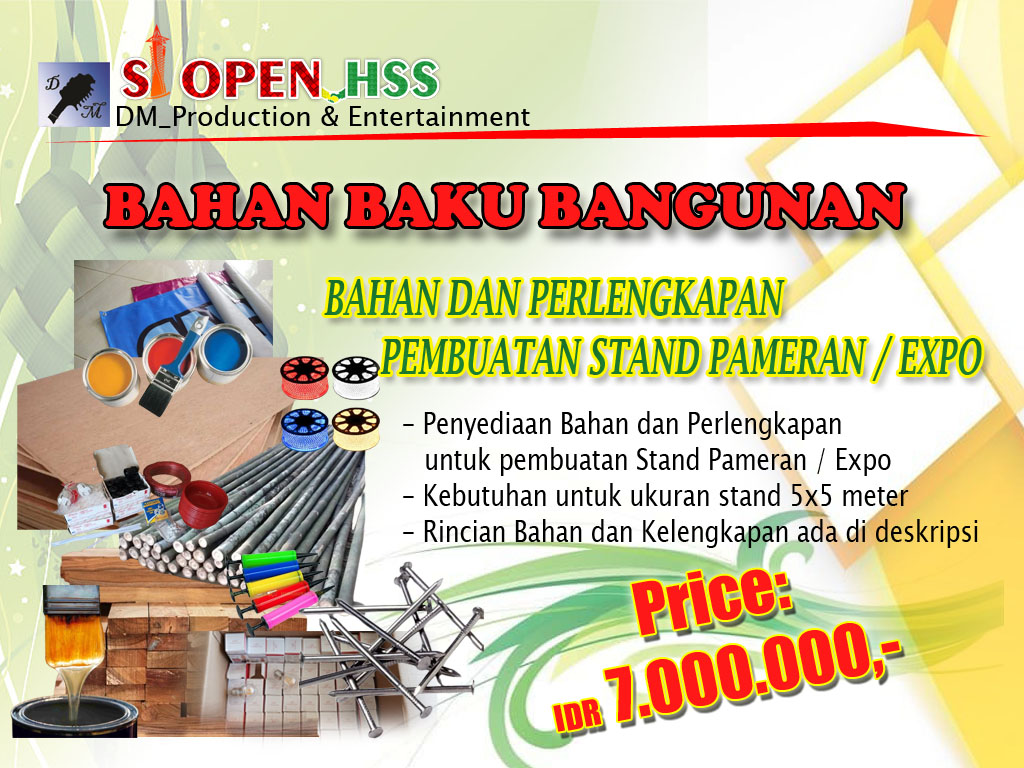 BAHAN BAKU DAN PERLENGKAPAN PEMBUATAN STAND PAMERAN / EXPO