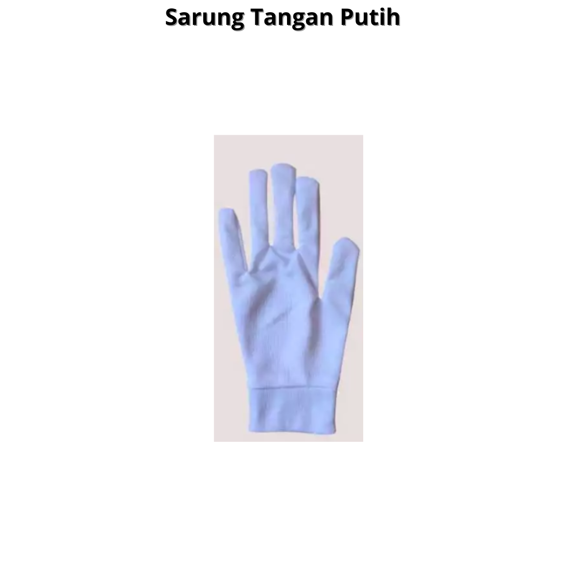 Sarung Tangan Putih