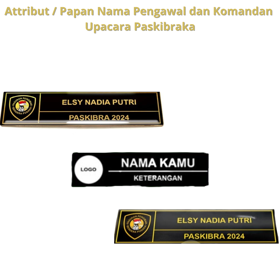 Attribut / Papan Nama Pengawal dan Komandan Upacara