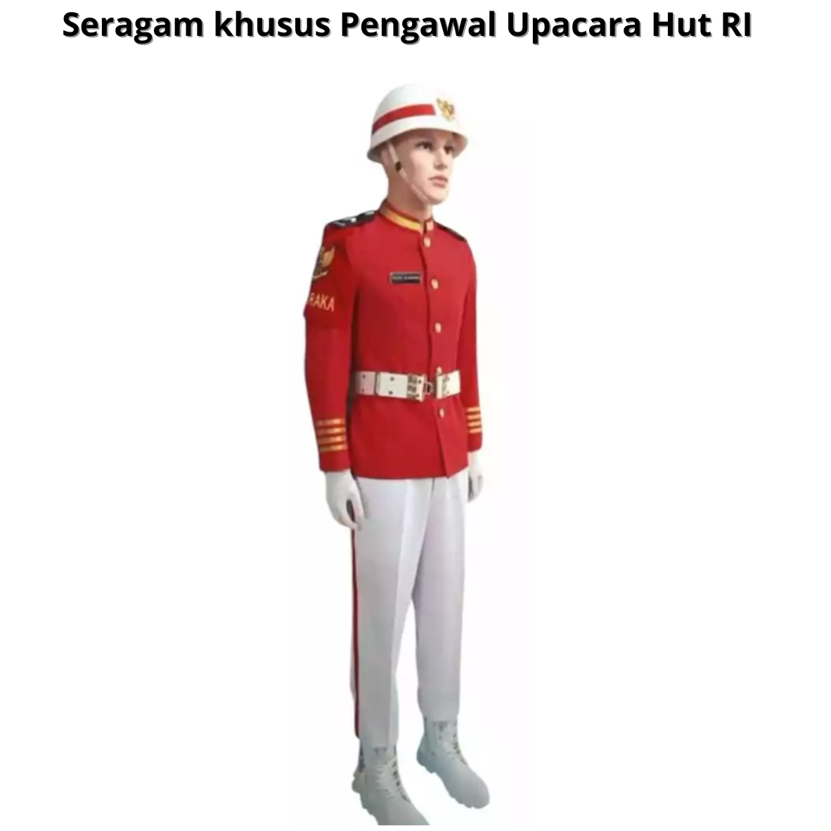 Seragam khusus Pengawal Upacara Hut RI (hanya baju & celana tanpa atribut & helm)