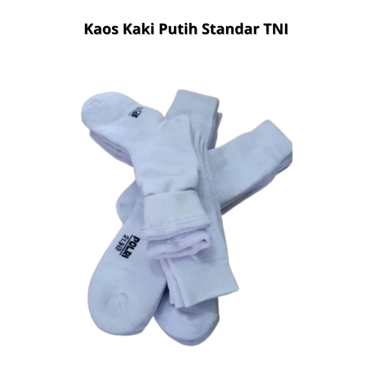 Kaos Kaki Putih Standar TNI