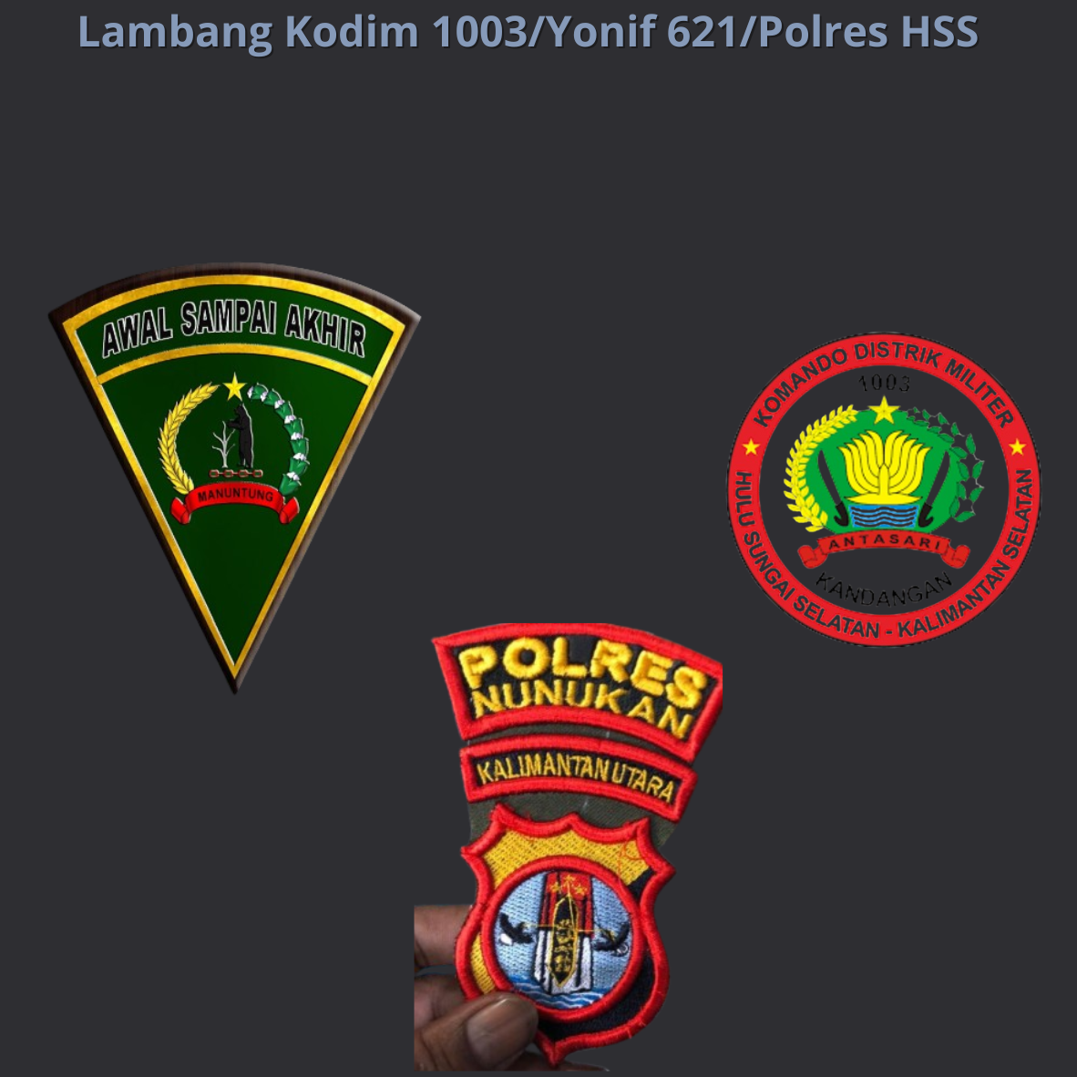 Lambang Kodim 1003/Yonif 621/Polres HSS (Bordir)