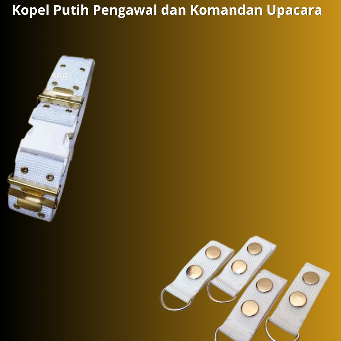 Kopel Putih Pengawal dan Komandan Upacara