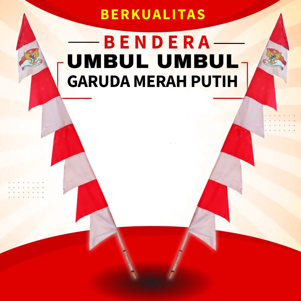 Umbul-Umbul Merah Putih