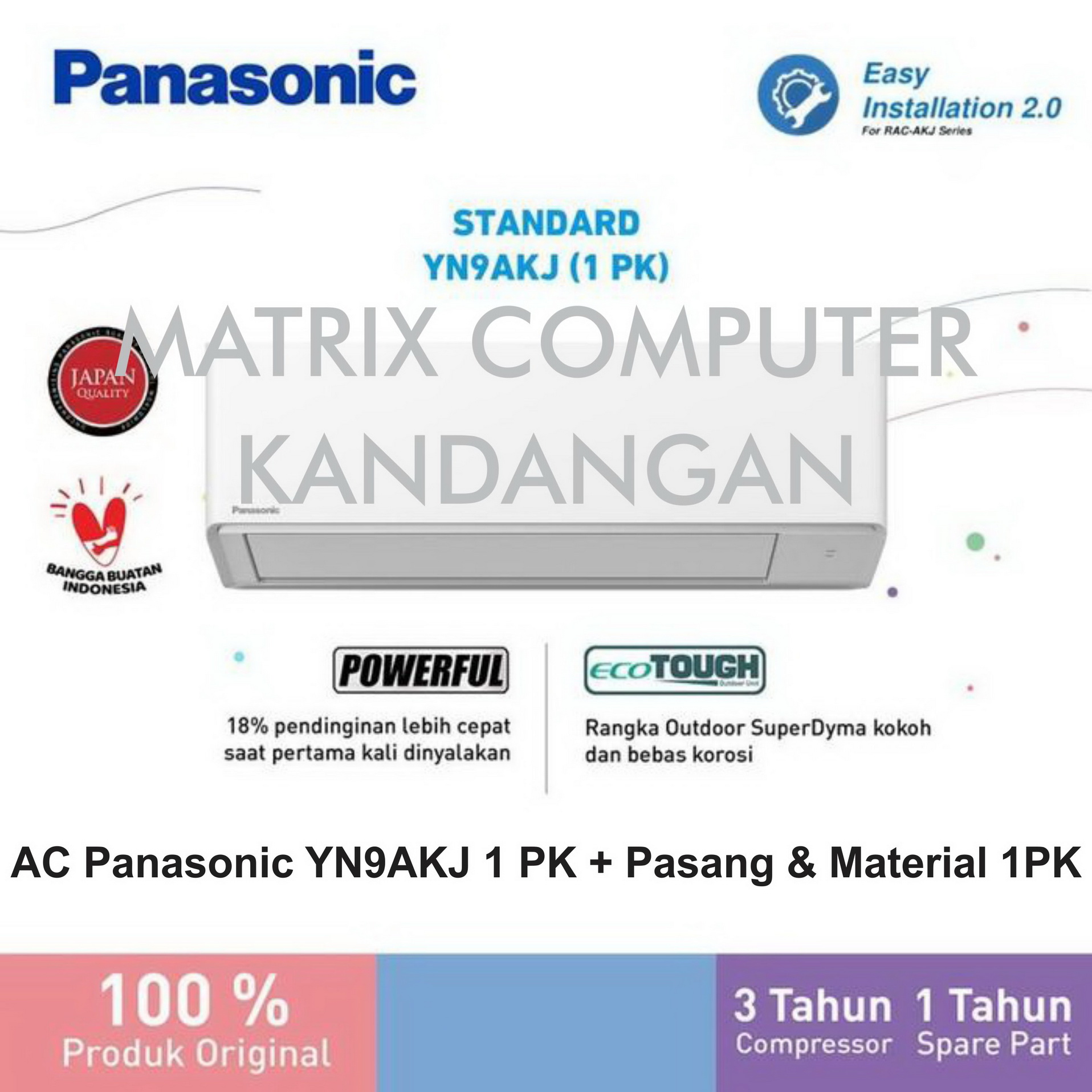 AC Panasonic CS-CU YN9AKJ 1 PK + Pasang & Material (1PK)