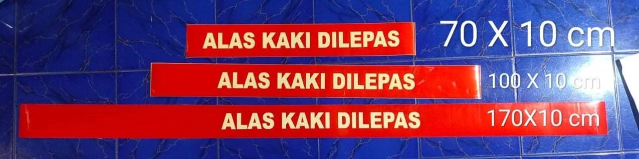 Stiker Tulisan Alas Kaki 100x10 cm