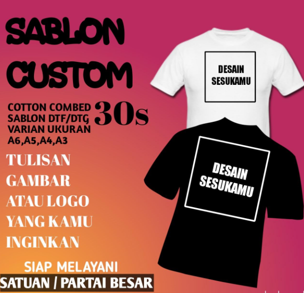Kaos Custom (Katun Premium)