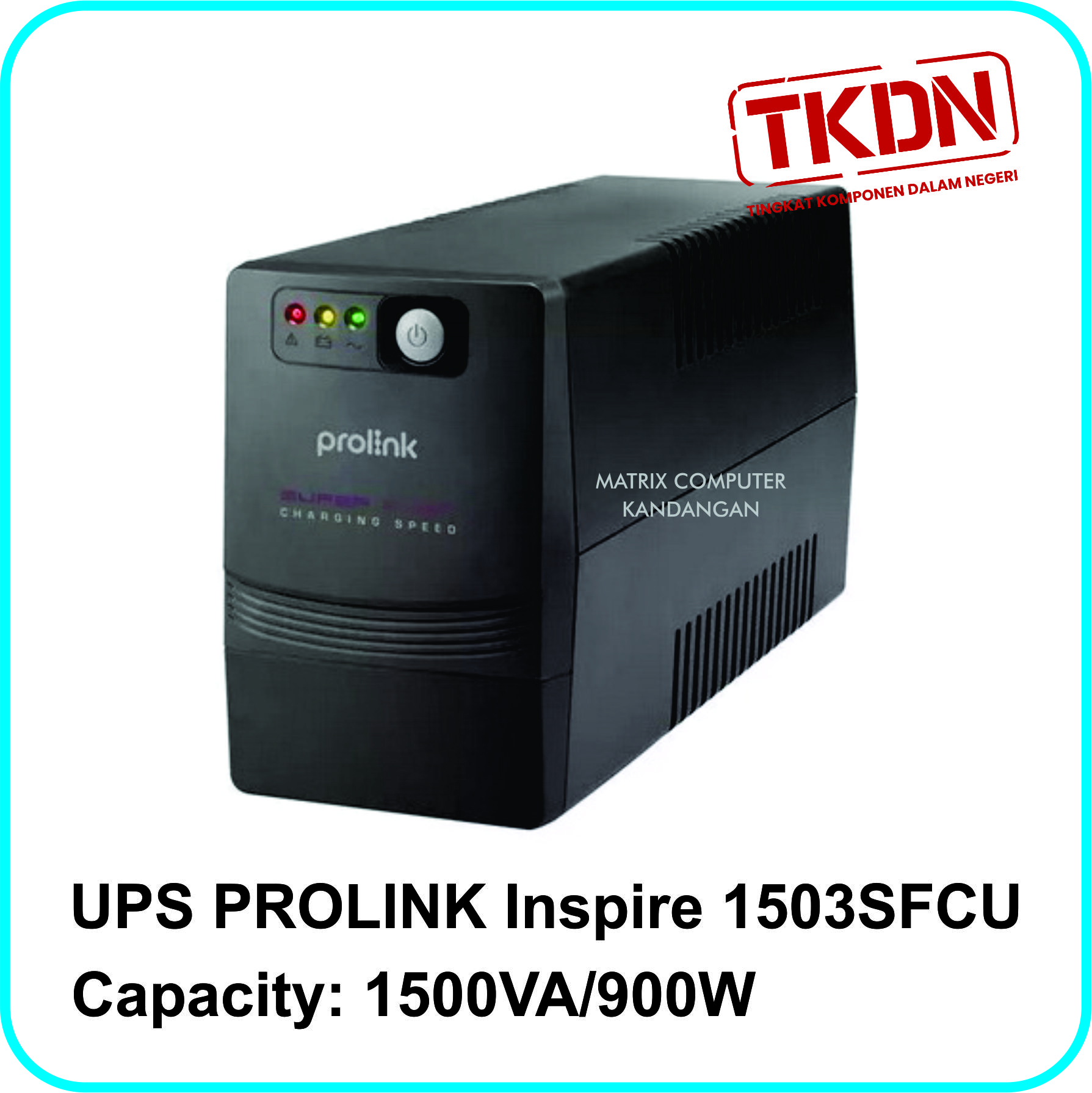 UPS PROLINK Inspire PRO1503SFCU 1500VA (TKDN)